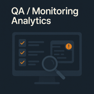 Analytics QA & Monitoring